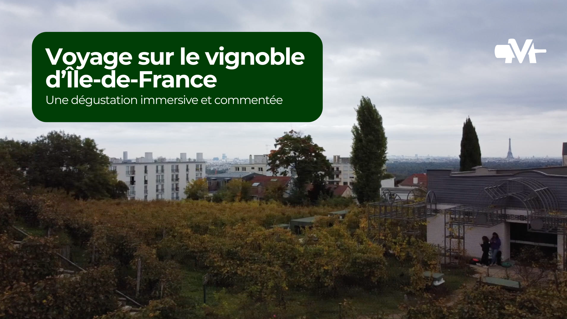 Atelier Médiavino Voyage sur le vignoble de l'Île de France
