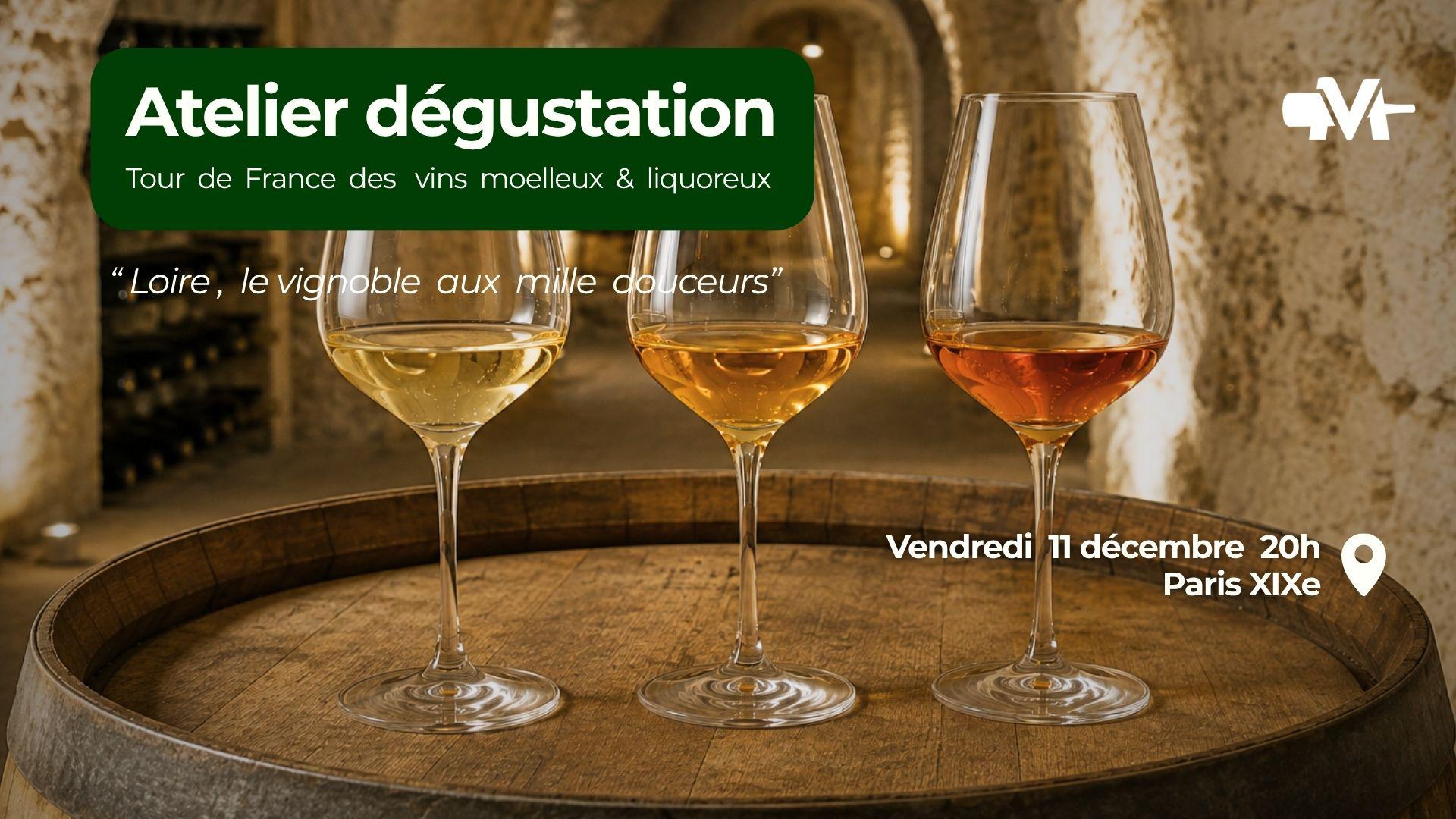Tour de France des vins moelleux & liquoreux : la Loire